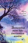 Sementes nem tão inocentes assim (eBook, ePUB)