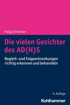 Die vielen Gesichter des AD(H)S (eBook, PDF) - Simchen, Helga