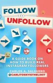 Follow To Unfollow (eBook, ePUB)