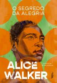 O segredo da alegria (eBook, ePUB) O segredo da alegria (eBook, ePUB)