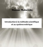 Introduction à la méthode scientifique et au système métrique (eBook, ePUB)