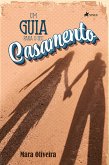 Um guia para o seu casamento (eBook, ePUB)