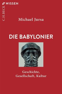 Die Babylonier (eBook, ePUB) - Jursa, Michael