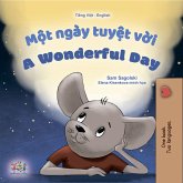 Một ngày tuyệt vời A Wonderful Day (eBook, ePUB)