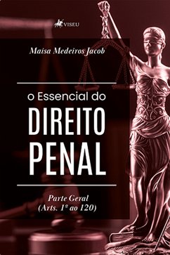 O Essencial do Direito Penal (eBook, ePUB) - Jacob, Maisa Medeiros