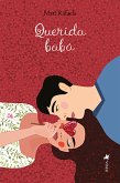 Querida baba´ (eBook, ePUB) Querida baba´ (eBook, ePUB)