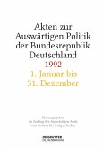 Akten zur Auswärtigen Politik der Bundesrepublik Deutschland 1992. 2 Bände