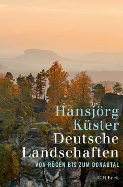 Deutsche Landschaften (eBook, PDF) - Küster, Hansjörg