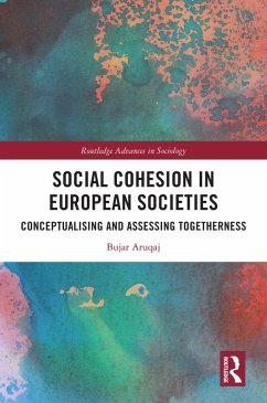 Social Cohesion in European Societies (eBook, PDF) - Aruqaj, Bujar