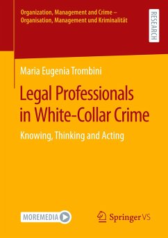 Legal Professionals in White-Collar Crime - Trombini, Maria Eugenia