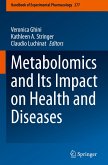 Metabolomics and Its Impact on Health and Diseases