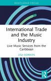 International Trade and the Music Industry (eBook, PDF)