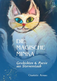 Die magische Minka - Armao, Charlotte