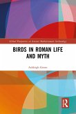 Birds in Roman Life and Myth (eBook, ePUB)