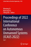 Proceedings of 2022 International Conference on Autonomous Unmanned Systems (ICAUS 2022)