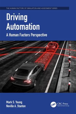 Driving Automation (eBook, ePUB) - Young, Mark S.; Stanton, Neville A.