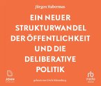 Ein neuer Strukturwandel der Öffentlichkeit und die deliberative Politik: Platz 1 der Sachbuchbestenliste der WELT