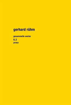 Gesammelte Werke 6.2 - Rühm, Gerhard