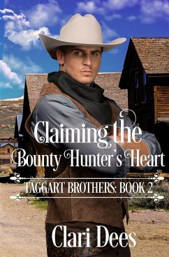 Claiming the Bounty Hunter's Heart - Dees, Clari