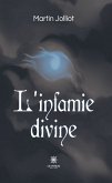 L&quote;infamie divine (eBook, ePUB)