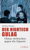 Der Hightech-Gulag (eBook, PDF)