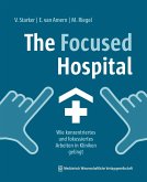 The Focused Hospital (eBook, PDF)