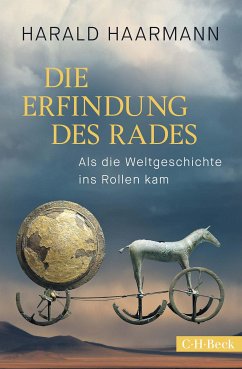 Die Erfindung des Rades (eBook, ePUB) - Haarmann, Harald