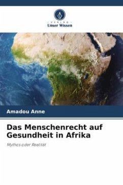 Das Menschenrecht auf Gesundheit in Afrika - Anne, Amadou