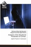 Analysis of the Situational Prevention of Crimes