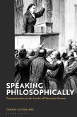 Speaking Philosophically (eBook, ePUB)
