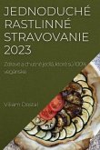 Jednoduché rastlinné stravovanie 2023