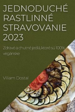 Jednoduché rastlinné stravovanie 2023 - Dostal, Viliam