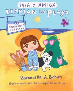 Iyla y Amigx Limpian la Playa - Bohan, Bernadette A.