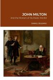John Milton and the Monism of His Poetic Wor(l)d