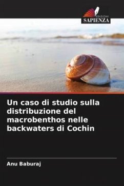 Un caso di studio sulla distribuzione del macrobenthos nelle backwaters di Cochin - Baburaj, Anu