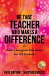 Be That Teacher Who Makes A Difference - Bild 1
