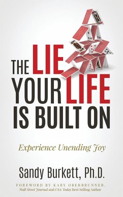 The Lie Your Life Is Built On - Burkett, Sandy