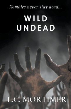 Wild Undead - Mortimer, L. C.