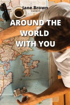 Around the World with You - Brown, Jane