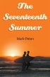The Seventeenth Summer - Bild 1