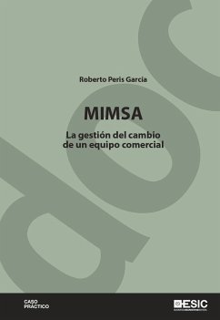 MIMSA : la gestión del cambio de un equipo comercial - Peris García, Roberto