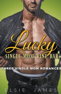 Lucky Single Mom Wine Bar - James, Elsie