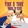 Tink and Tank Travel to Texas - Bild 1
