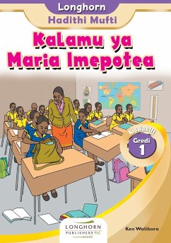 Kalamu ya Maria Imepotea - Walibora, Ken