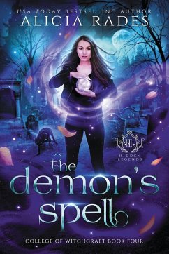 The Demon's Spell - Rades, Alicia; Legends, Hidden
