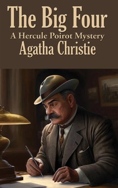 The Big Four - Christie, Agatha