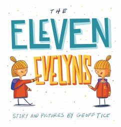 The Eleven Evelyns - Tice, Geoff