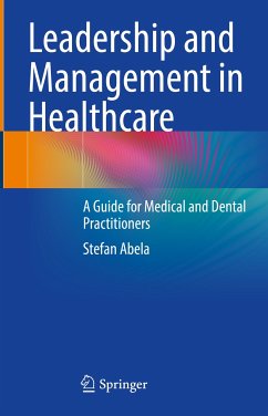Leadership and Management in Healthcare (eBook, PDF) - Abela, Stefan