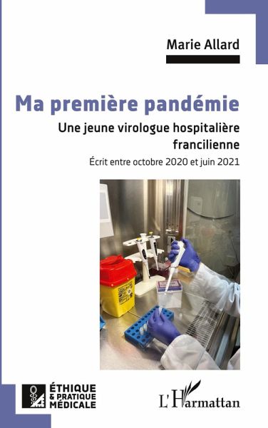 Ma première pandémie