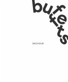 BACHOUR BUFFETS BACHOUR BUFFETS